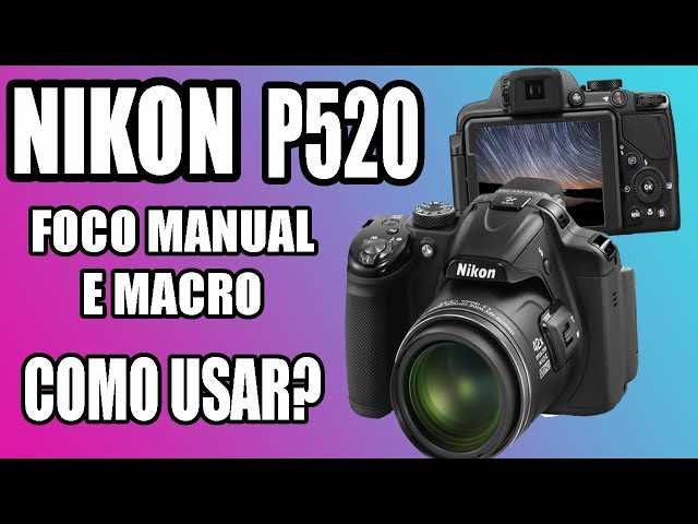 manual nikon p520